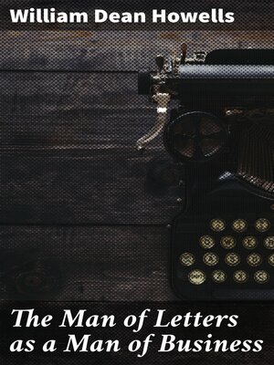 cover image of The Man of Letters as a Man of Business